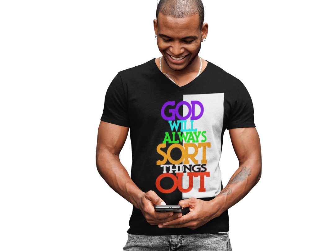 GOD will always sort things Out Short-sleeve unisex t-shirt - Fashion Crook